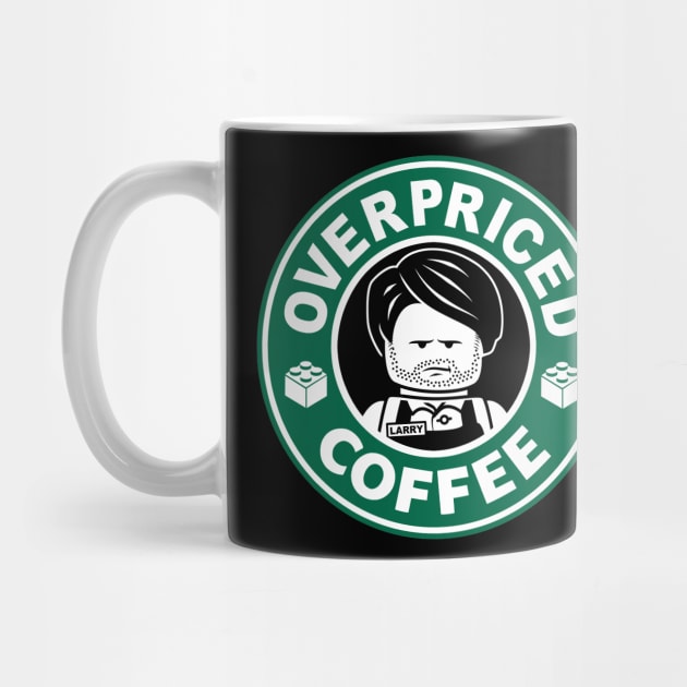 Overpriced Coffee by CoinboxTees